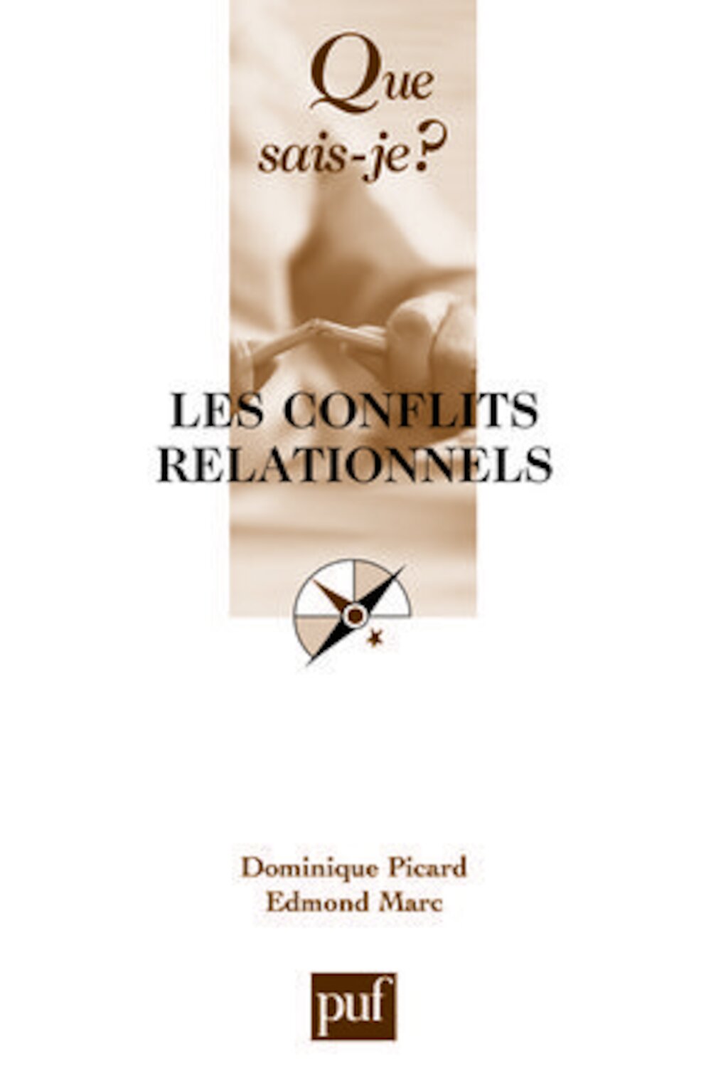 Conflits Relationnels Les Ancienne Dition Fiche Diffusion Dimedia