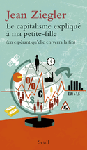 Capitalisme expliqué à ma petite-fille (Le)
