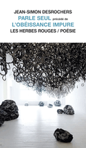Parle seul - Obéissance impure (L')
