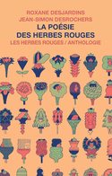 Poésie des Herbes rouges (La)
