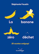 Banane zro dchet (La)