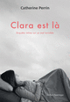 Clara est là