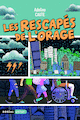 Rescapés de l'orage (Les)