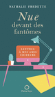Nue devant les fantômes