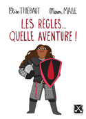 Rgles... quelle aventure! (Les)