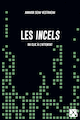 Incels (Les)