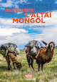 Parcourir l'Altaï mongol