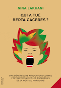 Qui a tu Berta Cceres?