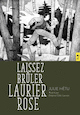 Laisser brûler Laurier Rose