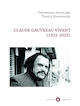 Claude Gauvreau vivant