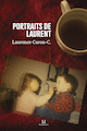 Portraits de Laurent