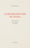 Dconstruction de l'cole (La)