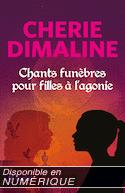 Chants funbres pour filles  l'agonie