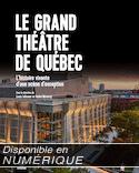 Grand théâtre de Québec (Le)