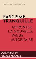 Fascisme tranquille