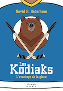 Les Kodiaks : L'avantage de la glace