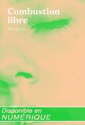 Combustion libre