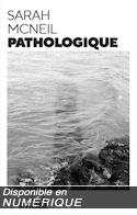 Pathologique